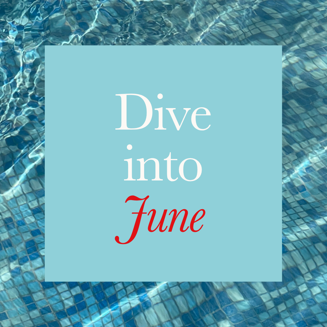 Dive into June