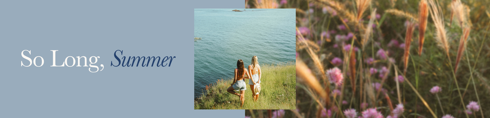 So Long, Summer